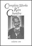 Sahaj Marg Raja Yoga Meditation - Complete Works of Ramchandra Vol. 1