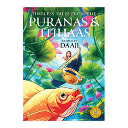 Timeless Tales from the Puranas and Itihaas